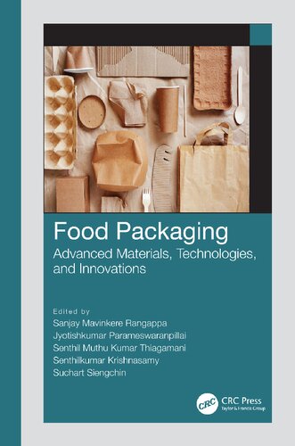 Food Packaging: Advanced Materials, Technologies, and Innovations