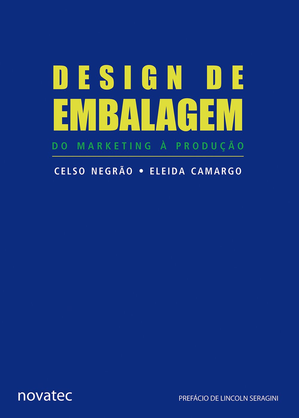 Design de Embalagem: do Marketing à Produção