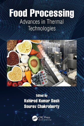 Food Processing: Advances in Thermal Technologies