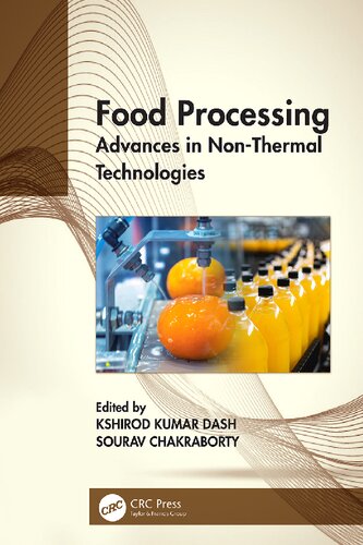 Food Processing: Advances in Non-Thermal Technologies