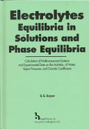 Electrolytes, Equilibria in Solutions and Phase Equilibria: Calculation of Multicomponent Systems and Experimental Data on the Activities of Water, Vapor Pressures, and Osmotic Coefficients