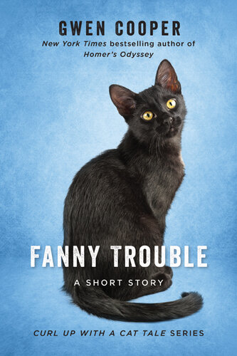 Fanny Trouble: A Short Story