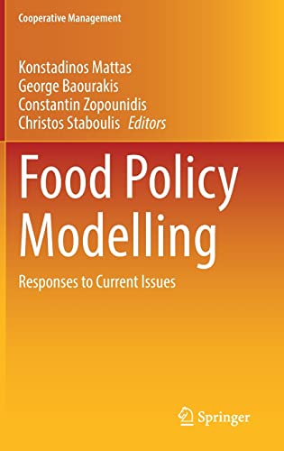 Food Policy Modelling: Responses to Current Issues