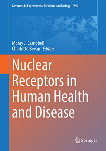 Nuclear Receptors in Human Health and Disease