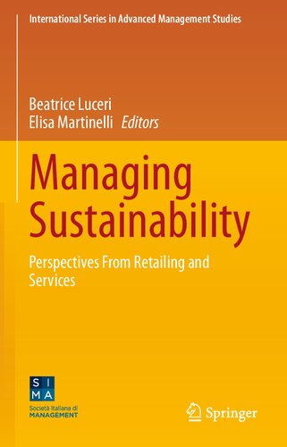 Managing Sustainability: Perspectives From Retailing and Services