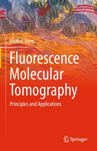 Fluorescence Molecular Tomography: Principles and Applications