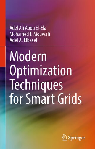 Modern Optimization Techniques for Smart Grids