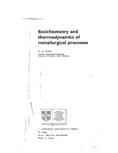 Stoichiometry and Thermodynamics of Metallurgical Processes