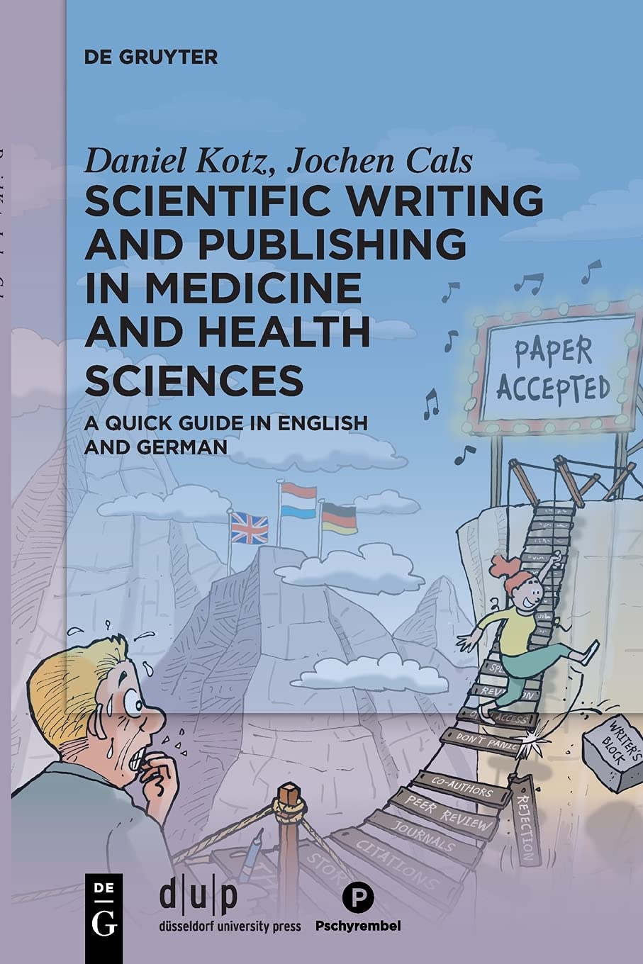 Scientific writing and publishing in medicine and health sciences: A quick guide in English and German