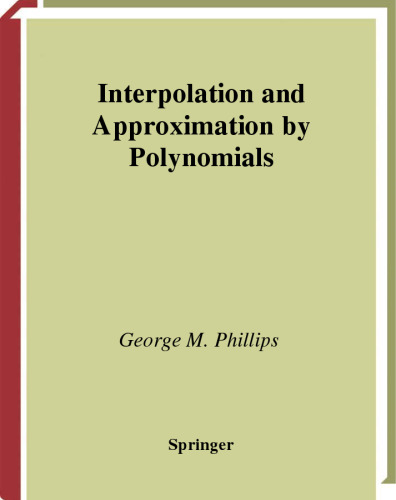 Interpolation and Approximation by Polynomials 