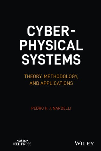 Cyber-physical Systems: Theory, Methodology, and Applications