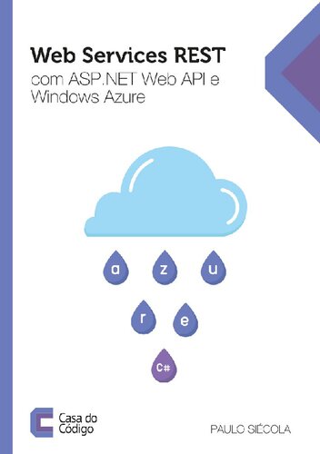 Web Services Rest com Asp Net Web Api e Windows Azure