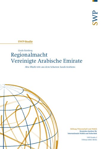 Regionalmacht Vereinigte Arabische Emirate : Abu Dhabi tritt aus dem Schatten Saudi-Arabiens