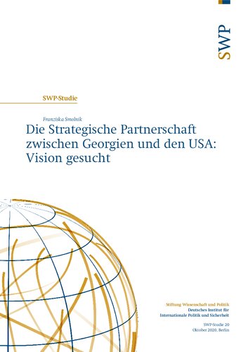 Die Strategische Partnerschaft zwischen Georgien und den USA: Vision gesucht