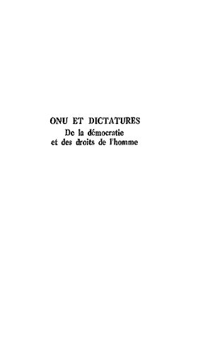 ONU et dictatures: de la démocratie et des droits de l'homme