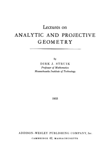 Lectures on Analytic and Projective Geometry