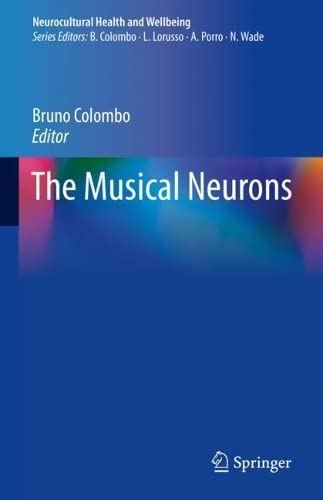 The Musical Neurons