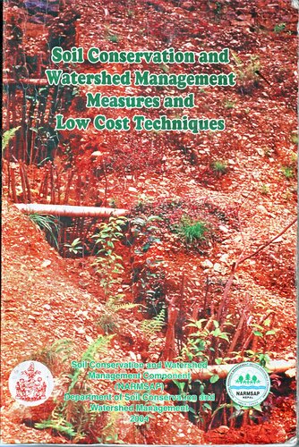 Soil Conservation and Watershed Management Measures and Low Cost Techniques