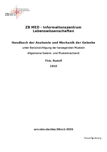 Handbuch der Anatomie und Mechanik der Gelenke unter Berücksichtigung der bewegenden Muskeln