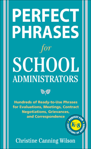 Perfect Phrases for School Administrators