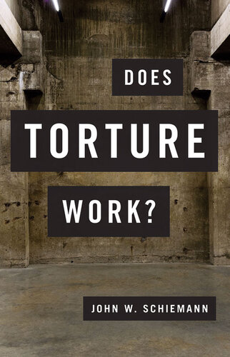 Does Torture Work?