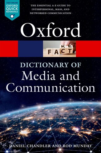 A Dictionary of Media and Communication