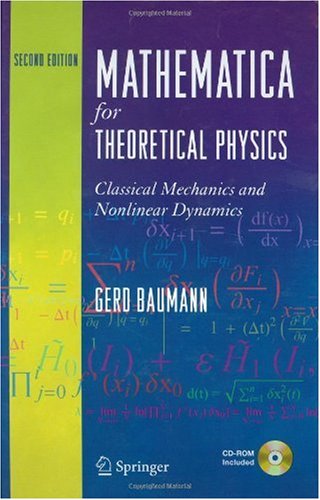 Mathematica for Theoretical Physics: Classical Mechanics and Nonlinear Dynamics