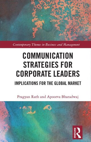 Communication Strategies for Corporate Leaders: Implications for the Global Market