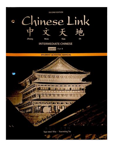 Chinese Link Level 2 Part 1 Student Activities Manual