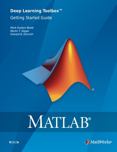 MATLAB. Deep Learning Toolbox™ Getting Started Guide