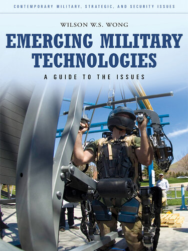 Emerging Military Technologies: A Guide to the Issues