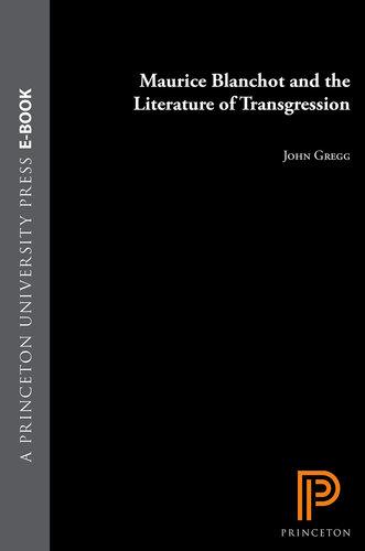 Maurice Blanchot and the Literature of Transgression