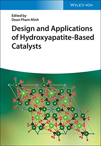 Design and Applications of Hydroxyapatite-Based Catalysts