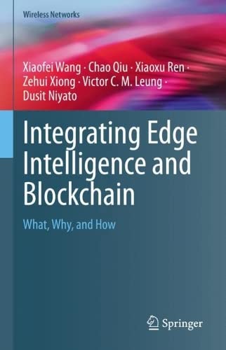 Integrating Edge Intelligence and Blockchain: What, Why, and How