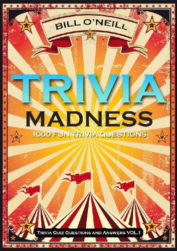 Trivia Madness: 1000 Fun Trivia Questions (Trivia Quiz Questions and Answers)