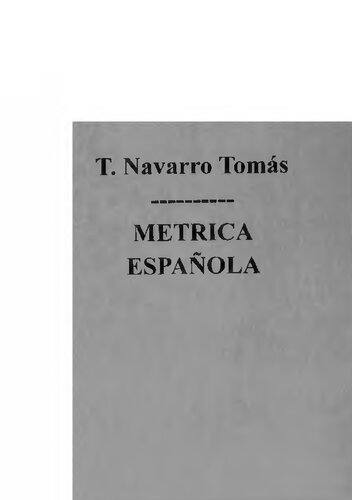 Metrica Española. Reseña histórica y descriptiva