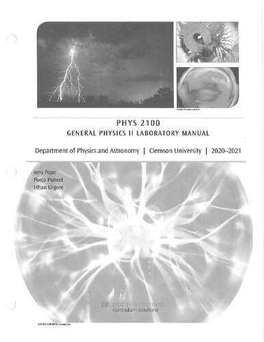 PHYS 2100 - General Physics II Laboratory Manual Amy Pope, Pooja Puneet, Ethan Kilgore