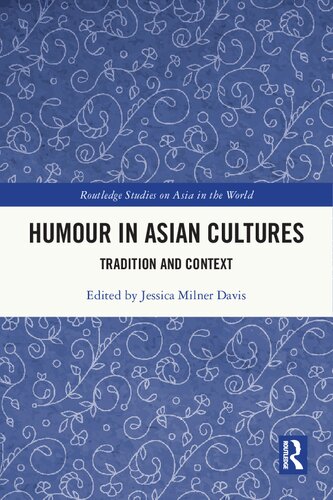 Humour in Asian Cultures: Tradition and Context