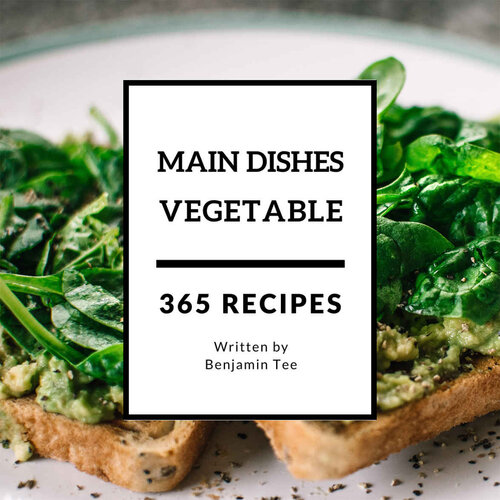 Vegetable Main Dishes 365