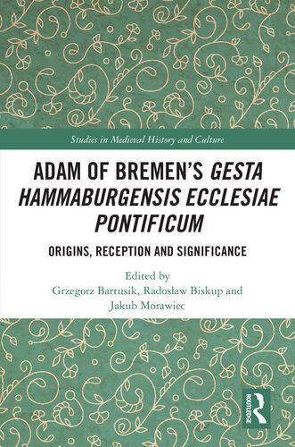 Adam of Bremen's Gesta Hammaburgensis Ecclesiae Pontificum