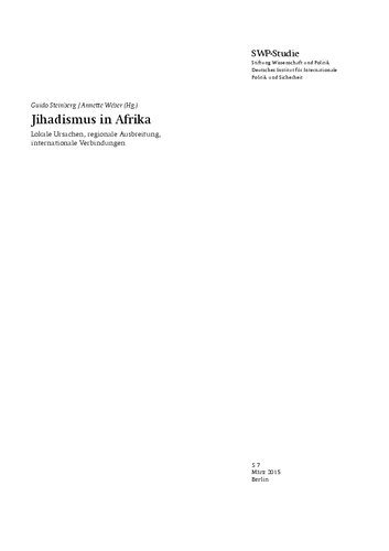 Jihadismus in Afrika : Lokale Ursachen, regionale Ausbreitung, internationale Verbindungen