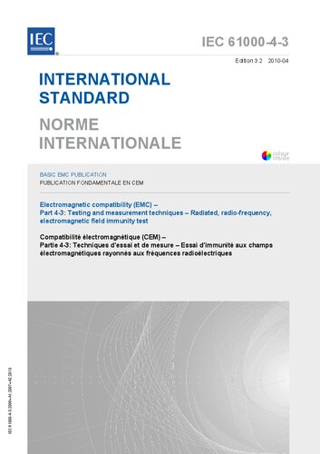 IEC 61000-4-3: Electromagnetic compatibility (EMC) - Part 4-3: Testing and measurement techniques - Radiated, radio-frequency, electromagnetic field immunity test (IEC 61000-4-3:2006+AMD1:2007+AMD2:2010 CSV)