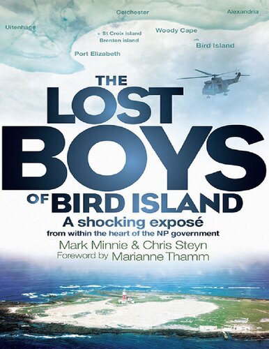 The Lost Boys of Bird Island: A shocking expose from within the heart of the NP government