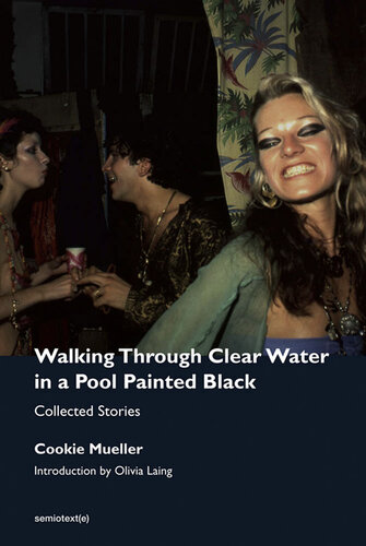 Walking Through Clear Water in a Pool Painted Black, new edition: Collected Stories