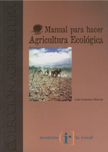 Manual para hacer agricultura ecológica