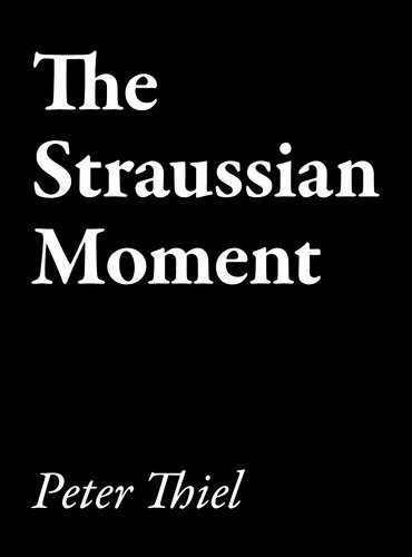 The Straussian Moment