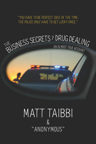 The Business Secrets of Drug Dealing