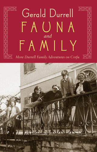 Fauna and Family: More Durrell Family Adventures on Corfu