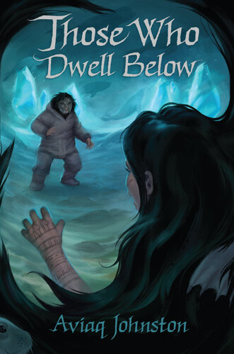 Those Who Dwell Below