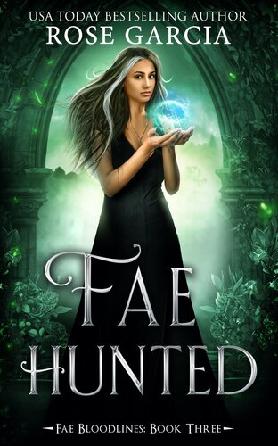 Fae Hunted